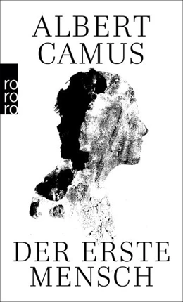 Abbildung von Camus | Der erste Mensch | 1. Auflage | 2021 | beck-shop.de