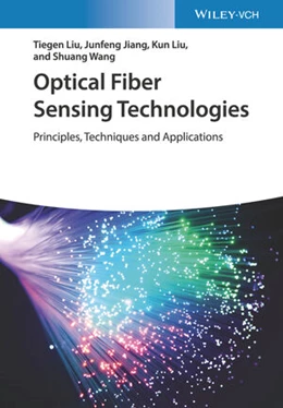 Abbildung von Liu / Jiang | Optical Fiber Sensing Technologies | 1. Auflage | 2021 | beck-shop.de