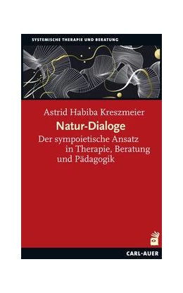 Abbildung von Kreszmeier | Natur-Dialoge | 1. Auflage | 2021 | beck-shop.de