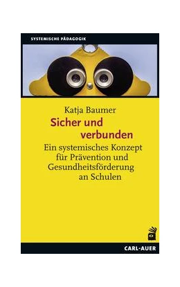 Abbildung von Baumer | Sicher und verbunden | 1. Auflage | 2021 | beck-shop.de