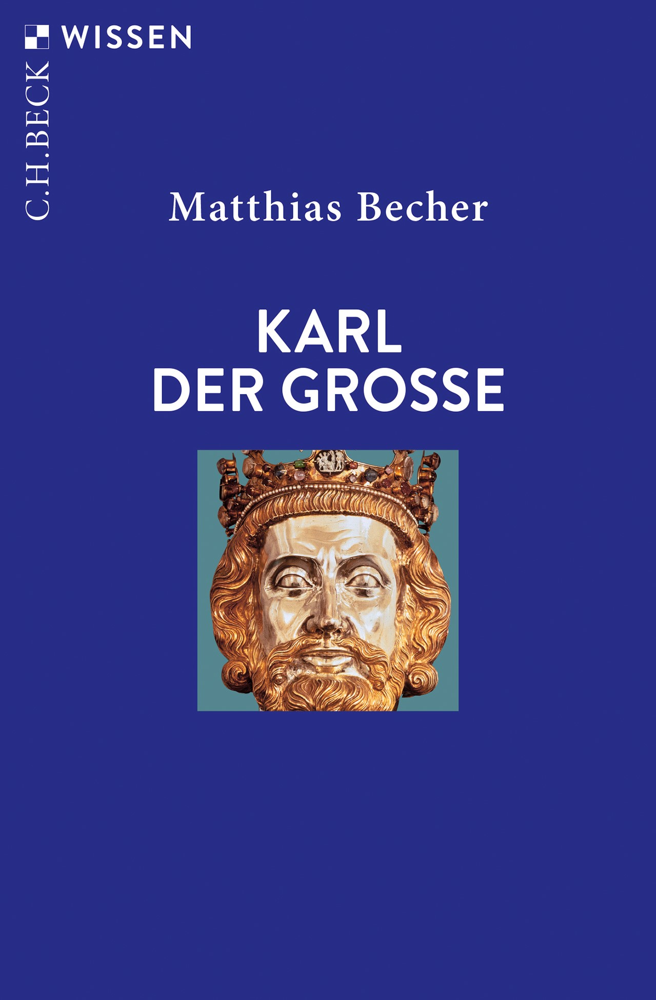 Cover: Becher, Matthias, Karl der Große