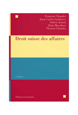 Abbildung von Chaudet / Landrove | Droit suisse des affaires | 4. Auflage | 2023 | beck-shop.de