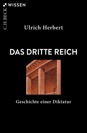 Cover: Ulrich Herbert, Das Dritte Reich