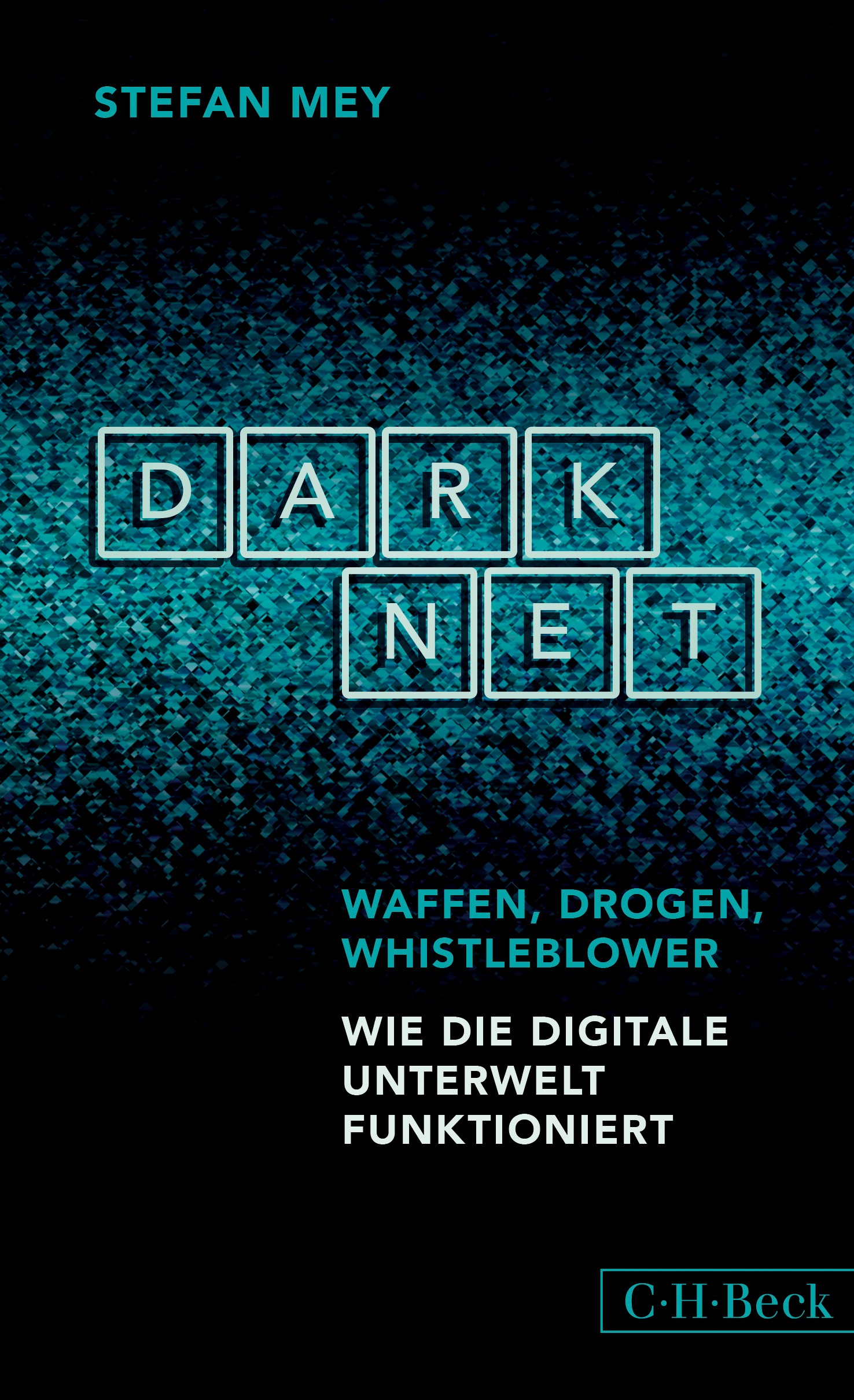 Cover: Mey, Stefan, Darknet