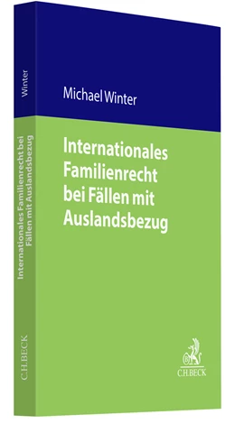 Abbildung von Winter | Internationales Familienrecht bei Fällen mit Auslandsbezug | 1. Auflage | 2023 | beck-shop.de