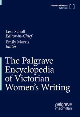 Abbildung von Scholl / Morris | The Palgrave Encyclopedia of Victorian Women's Writing | 1. Auflage | 2022 | beck-shop.de