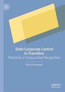 Abbildung von Kozarzewski | State Corporate Control in Transition | 1. Auflage | 2021 | beck-shop.de