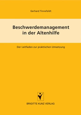 Abbildung von Tinnefeldt | Beschwerdemanagement in der Altenpflege | 1. Auflage | 2005 | beck-shop.de