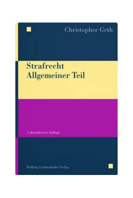 Abbildung von Geth | Strafrecht Allgemeiner Teil | 7. Auflage | 2021 | beck-shop.de