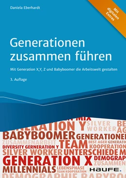 Abbildung von Eberhardt | Generationen zusammen führen | 3. Auflage | 2021 | beck-shop.de