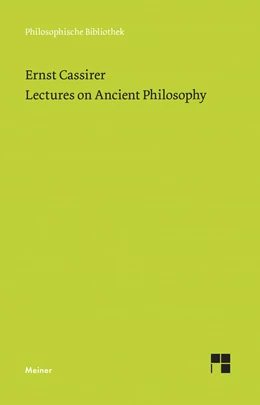 Abbildung von Cassirer / Borbone | Lectures on Ancient Philosophy | 1. Auflage | 2022 | beck-shop.de