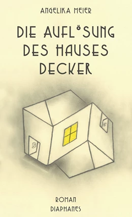 Abbildung von Meier | Die Auflösung des Hauses Decker | 1. Auflage | 2021 | beck-shop.de