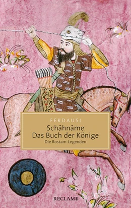Abbildung von Ferdausi / Ehlers | Schahname - Das Buch der Könige | 1. Auflage | 2021 | beck-shop.de
