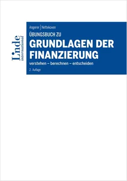 Abbildung von Angerer / Nettekoven | Übungsbuch zu Grundlagen der Finanzierung | 2. Auflage | 2021 | beck-shop.de