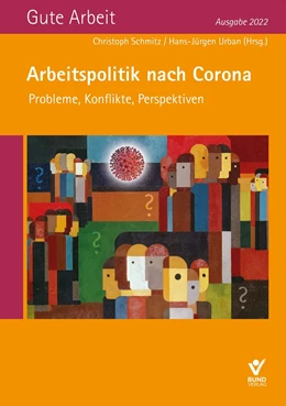 Abbildung von Schmitz / Urban | Arbeitspolitik nach Corona | 1. Auflage | 2021 | beck-shop.de