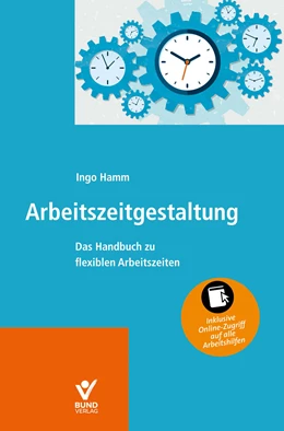 Abbildung von Hamm | Arbeitszeitgestaltung | 1. Auflage | 2023 | beck-shop.de