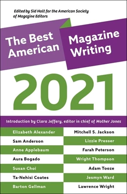 Abbildung von Holt | The Best American Magazine Writing 2021 | 1. Auflage | 2022 | beck-shop.de