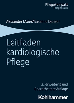 Abbildung von Maier / Danzer | Leitfaden kardiologische Pflege | 3. Auflage | 2021 | beck-shop.de