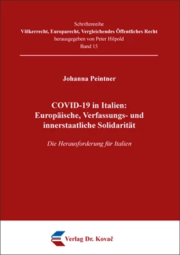 Abbildung von Peintner | COVID-19 in Italien: Europäische, Verfassungs- und innerstaatliche Solidarität | 1. Auflage | 2021 | 15 | beck-shop.de