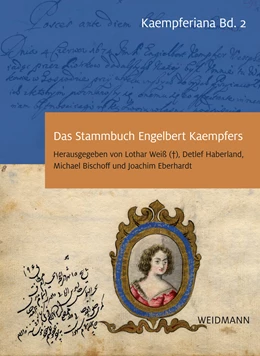 Abbildung von Weiß (†) / Haberland | Das Stammbuch Engelbert Kaempfers - Kritische Edition und Kommentar | 1. Auflage | 2021 | beck-shop.de
