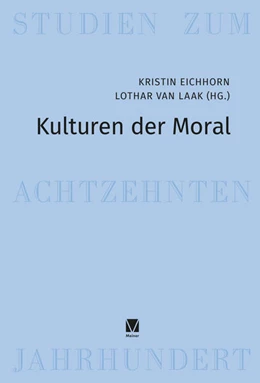 Abbildung von Eichhorn / Laak | Kulturen der Moral | 1. Auflage | 2021 | 42 | beck-shop.de