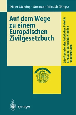 Abbildung von Martiny / Witzleb | Auf dem Wege zu einem Europäischen Zivilgesetzbuch | 1. Auflage | 2013 | beck-shop.de