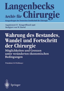 Abbildung von Wahrung des Bestandes, Wandel und Fortschritt der Chirurgie | 1. Auflage | 2019 | beck-shop.de