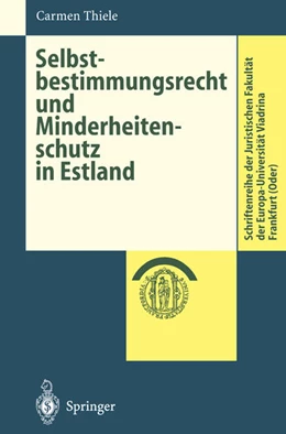 Abbildung von Thiele | Selbstbestimmungsrecht und Minderheitenschutz in Estland | 1. Auflage | 2013 | beck-shop.de