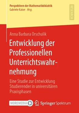 Abbildung von Orschulik | Entwicklung der Professionellen Unterrichtswahrnehmung | 1. Auflage | 2021 | beck-shop.de