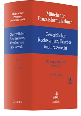 Abbildung von Münchener Prozessformularbuch Gewerblicher Rechtsschutz, Urheber- und Presserecht | 6. Auflage | 2022 | Band 5 | beck-shop.de