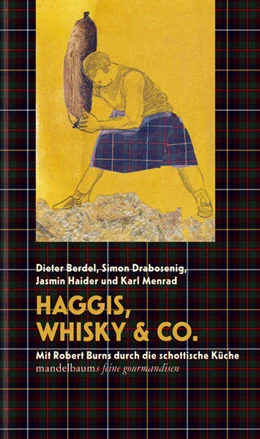 Abbildung von Berdel / Drabosenig | Haggis, Whisky & Co. | 1. Auflage | 2021 | beck-shop.de