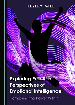 Abbildung von Gill | Exploring Practical Perspectives of Emotional Intelligence | 1. Auflage | 2021 | beck-shop.de