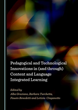 Abbildung von Graziano / Turchetta | Pedagogical and Technological Innovations in (and through) Content and Language Integrated Learning | 1. Auflage | 2021 | beck-shop.de