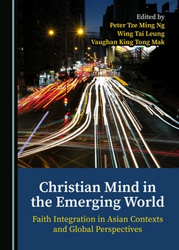 Abbildung von Ng / Leung | Christian Mind in the Emerging World | 1. Auflage | 2021 | beck-shop.de