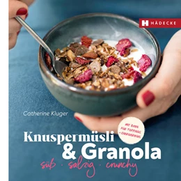 Abbildung von Kluger | Knuspermüsli & Granola | 1. Auflage | 2021 | beck-shop.de
