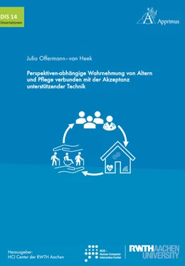 Abbildung von Offermann - van Heek | Perspektiven-abhängige Wahrnehmung von Altern und Pflege verbunden mit der Akzeptanz unterstützender Technik | 1. Auflage | 2021 | beck-shop.de
