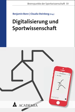 Abbildung von Bonn / Steinberg | Digitalisierung und Sportwissenschaft | 1. Auflage | 2021 | beck-shop.de