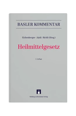 Abbildung von Eichenberger / Jaisli | Heilmittelgesetz: HMG | 2. Auflage | 2022 | beck-shop.de