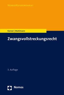 Abbildung von Kornol / Wahlmann | Zwangsvollstreckungsrecht | 3. Auflage | 2022 | beck-shop.de