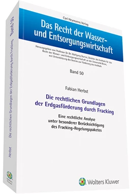 Abbildung von Herbst | Die rechtlichen Grundlagen der Erdgasförderung durch Fracking | 1. Auflage | 2021 | beck-shop.de
