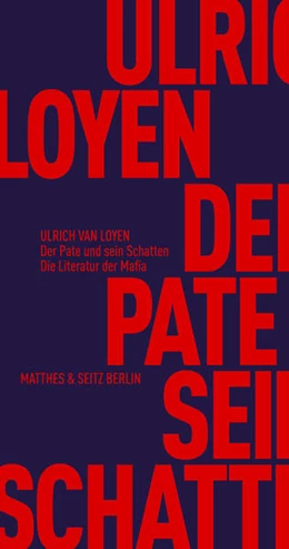 Abbildung von Loyen | Der Pate und sein Schatten | 1. Auflage | 2021 | beck-shop.de