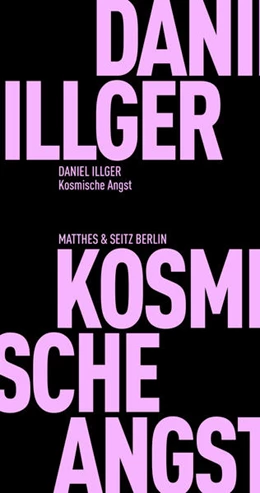 Abbildung von Illger | Kosmische Angst | 1. Auflage | 2021 | beck-shop.de