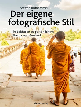 Abbildung von Rothammel | Der eigene fotografische Stil | 1. Auflage | 2021 | beck-shop.de