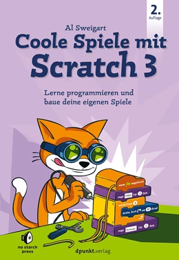 Abbildung von Sweigart | Coole Spiele mit Scratch 3 | 2. Auflage | 2021 | beck-shop.de