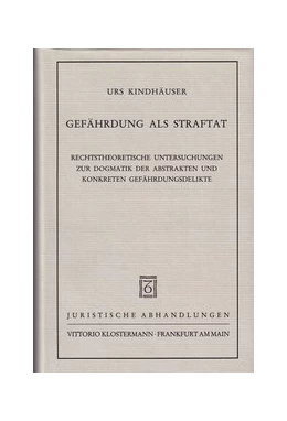 Abbildung von Kindhäuser | Gefährdung als Straftat | 1. Auflage | 1989 | 20 | beck-shop.de