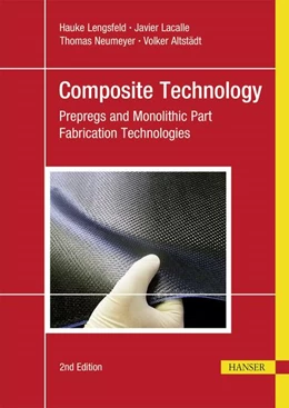 Abbildung von Lengsfeld / Lacalle | Composite Technology | 2. Auflage | 2021 | beck-shop.de
