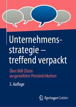 Abbildung von Springer Fachmedien Wiesbaden Gmbh | Unternehmensstrategie - treffend verpackt | 5. Auflage | 2021 | beck-shop.de