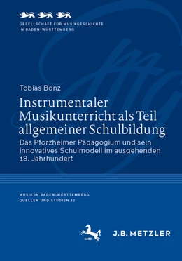 Abbildung von Bonz | Instrumentaler Musikunterricht als Teil allgemeiner Schulbildung | 1. Auflage | 2021 | beck-shop.de