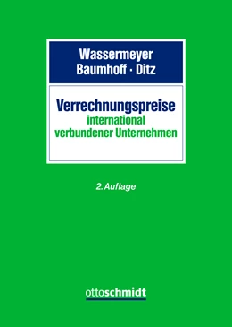 Abbildung von Wassermeyer / Baumhoff | Verrechnungspreise international verbundener Unternehmen | 2. Auflage | 2022 | beck-shop.de