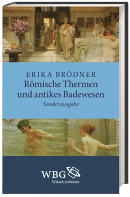 Abbildung von Brödner | Römische Thermen und antikes Badewesen | 3. Auflage | 2021 | beck-shop.de